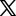 X
